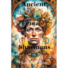 Ancient Female Sharmans