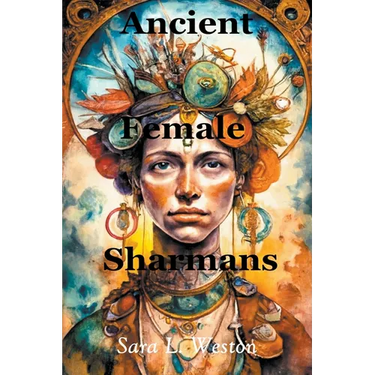Ancient Female Sharmans