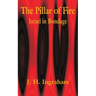 The Pillar of Fire: Israel in Bondage
