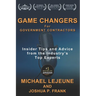 Game Changers for Government Contractors: Insider Tips and Advice from the Industry's Top Experts