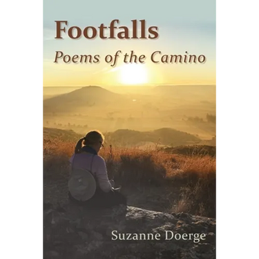 Footfalls: Poems of the Camino