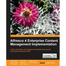 Alfresco 4 Enterprise Content Management Implementation