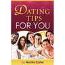 Dating Tips for You