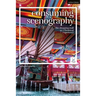 Consuming Scenography: The Shopping Mall as a Theatrical Experience