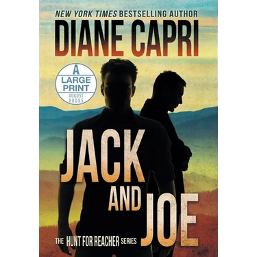 Jack and Joe Large Print Hardcover Edition: The Hunt for Jack Reacher Series