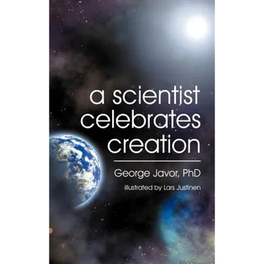 A Scientist Celebrates Creation