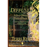 Diffused - A Shear Disaster Mystery (Book 4)