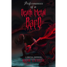 Performances of a Death Metal Bard