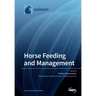 Horse Feeding and Management