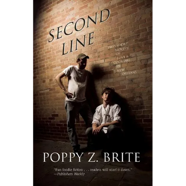 Second Line: Two Short Novels of Love and Cooking in New Orleans