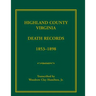 Highland County, Virginia Death Records, 1853-1898