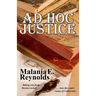 Ad Hoc Justice