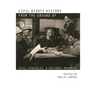 Civil Rights History from the Ground Up: Local Struggles, a National Movement