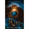 Rise: Order of the Krigers, Book 1