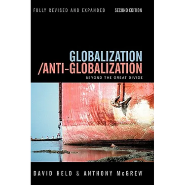 Globalization / Anti-Globalization: Beyond the Great Divide