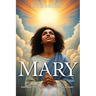 Mary: Intimate Witness to God's Love Incarnate