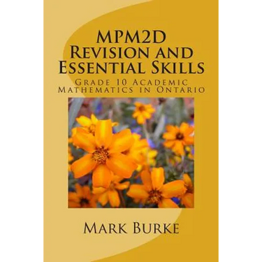 MPM2D Revision Guide: Grade 10 Acaademic Mathematics in Ontario