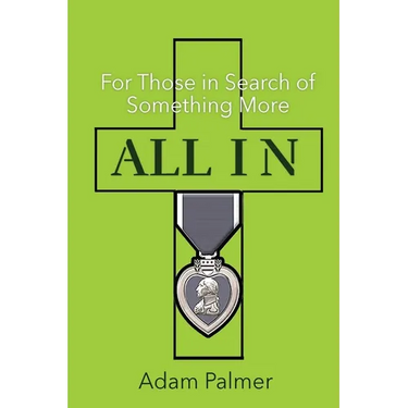 All In: For Those in Search of Something More