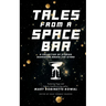 Tales from a Space Bar