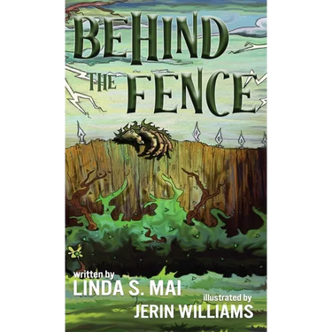 Behind the Fence