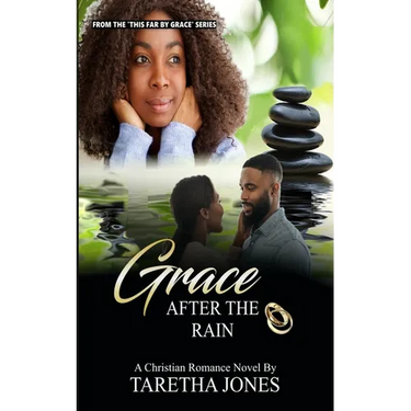 Grace After the Rain: A Christian Romance Novel