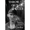 Throw Out the Water