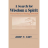A Search for Wisdom and Spirit: Thomas Merton's Theology of the Self