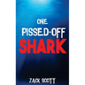 One Pissed Off Shark