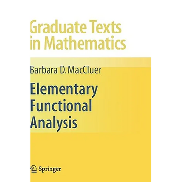 Elementary Functional Analysis