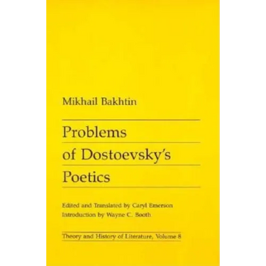 Problems of Dostoevsky's Poetics: Volume 8