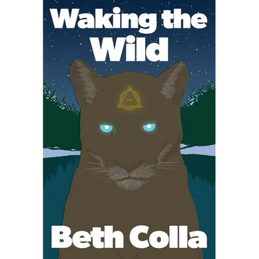 Waking the Wild