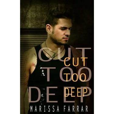 Cut Too Deep
