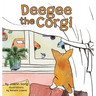 Deegee the Corgi