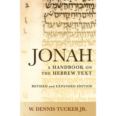 Jonah: A Handbook on the Hebrew Text