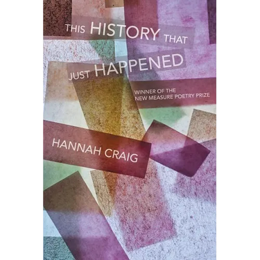 This History That Just Happened