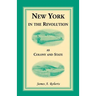 New York in the Revolution as Colony and State