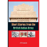 Short Stories from the British Indian Army