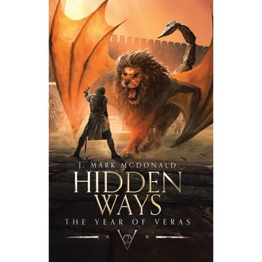 Hidden Ways: The Year of Veras Book 2