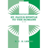 Interpretation of St Paul's Epistle to the Romans, Chapters 8-16
