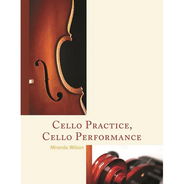 Cello Practice, Cello Performance