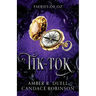 Tik-Tok (Faeries of Oz, 4)