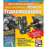 How to Rebuild & Modify HP Manual Trans