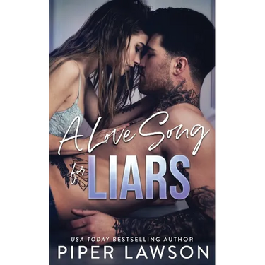 A Love Song for Liars