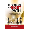 Choosing the Right Path: A Career Guide for Teens and Youth