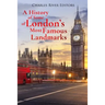 A History of Some of London's Most Famous Landmarks