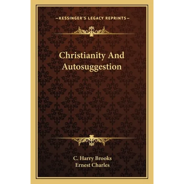 Christianity And Autosuggestion