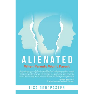 Alienated: When Parents Won't Parent