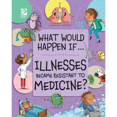 Illnesses Became Resistant to Medicine?