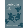 Buried in Ink