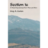 Section 36: A Wyoming Journey from Then and Now